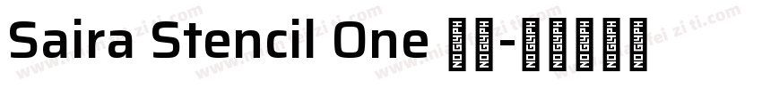Saira Stencil One 普通字体转换